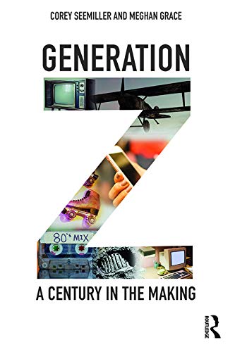 Generation Z: A Century in the Making (English Edition)