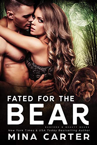Fated For The Bear (Banford and Beauty Bears Book 1) (English Edition)
