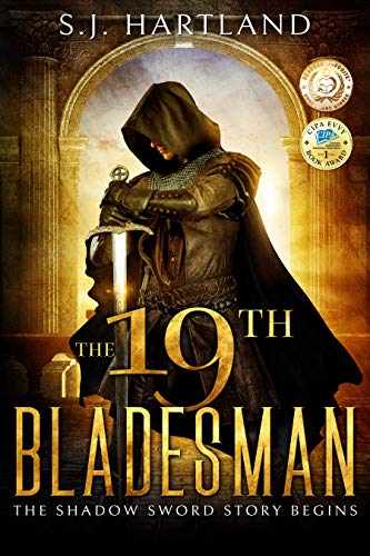 The 19th Bladesman (Shadow Sword series Book 1)