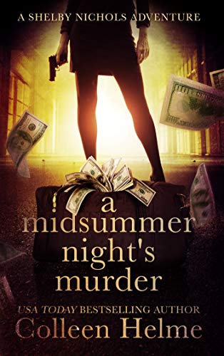 A Midsummer Night's Murder: A Paranormal Psychic Mystery Novella (Shelby Nichols Adventure)