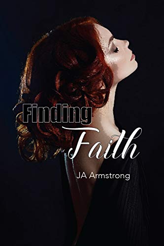 Finding Faith (Journey of Exploration Book 3)