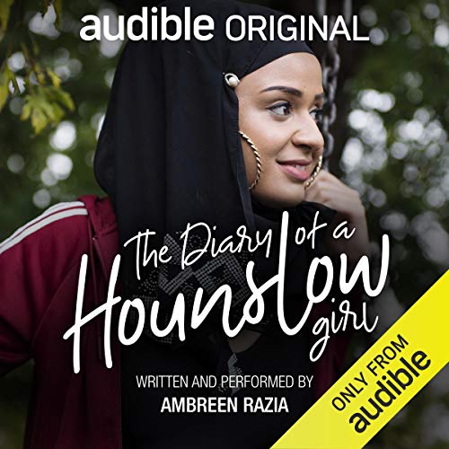 The Diary of a Hounslow Girl: An Audible Original