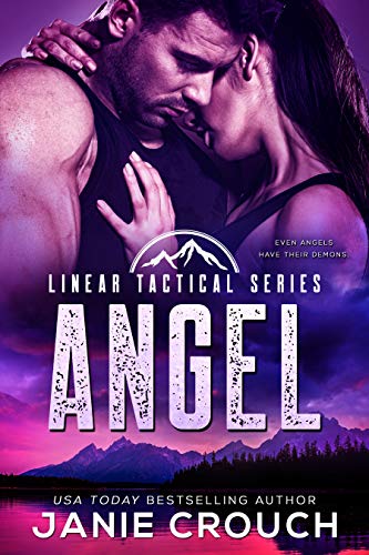 Angel: A Small Town Romantic Suspense (Linear Tactical Book 4)