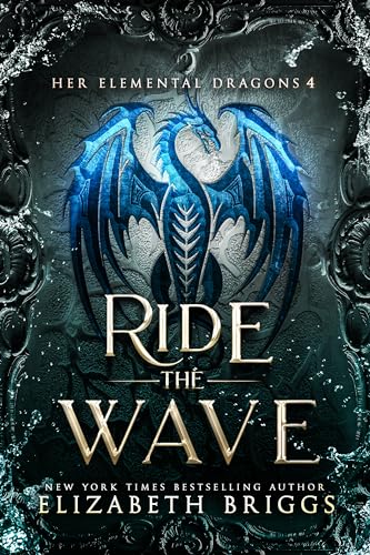 Ride The Wave (Her Elemental Dragons Book 4) (English Edition)