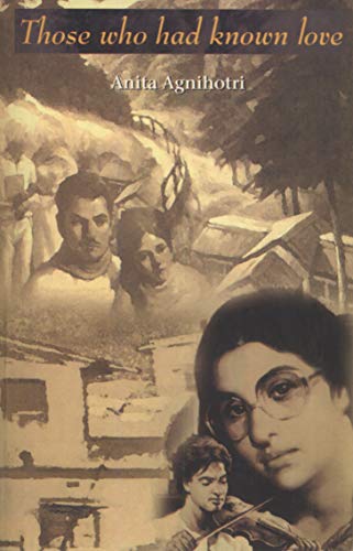 Those Who Had Known Love