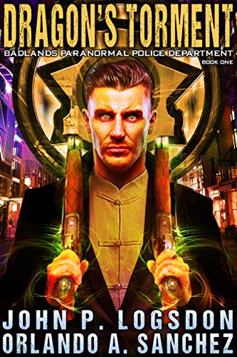 Dragon's Torment (Badlands Paranormal Police Department Book 1)