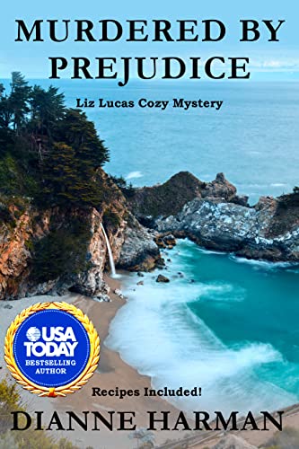 Murdered by Prejudice: A Liz Lucas Cozy Mystery Series