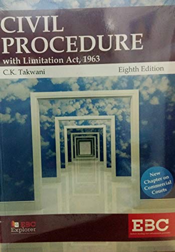 Civil Procedure with Limitation Act 1963 with New Chapter on Commercial Courts - Authoritarian Text Book on Civil Procedure Code - Latest Edition