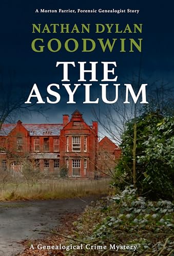 The Asylum (short prequel) (The Forensic Genealogist Series)