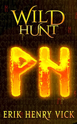 Wild Hunt: A Dark Fantasy Novel (Blood of the Isir Book 3)