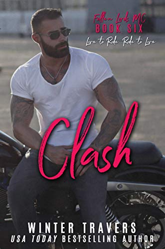 Clash (Fallen Lords MC Book 6)