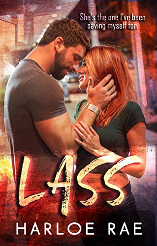 LASS: A Friends to Lovers Standalone Romance (#BitterSweetHeat Book 3) (English Edition)