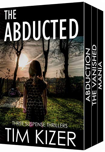 The Abducted: (They kidnapped her family; the ransom: 400 tons of gold) A box set (English Edition)