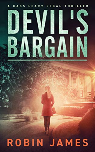 Devil's Bargain (Cass Leary Legal Thriller Series Book 3) (English Edition)