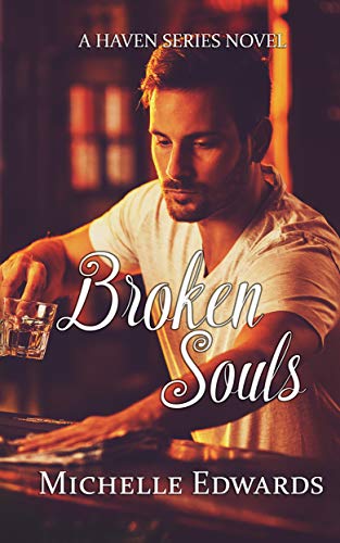 Broken Souls: A Haven Series Novella (English Edition)