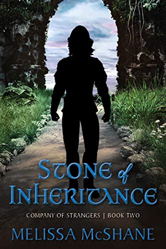 Stone of Inheritance (Company of Strangers Book 2) (English Edition)