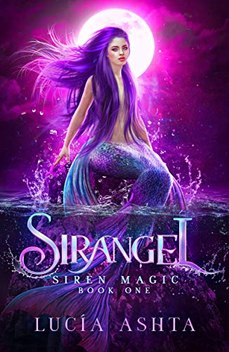 Siren Magic (Sirangel Book 1) (English Edition)