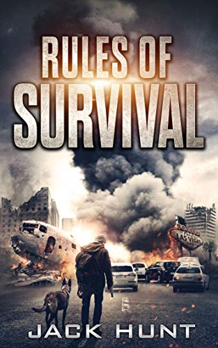 Rules of Survival: A Post-Apocalyptic EMP Survival Thriller (Survival Rules Series Book 1)