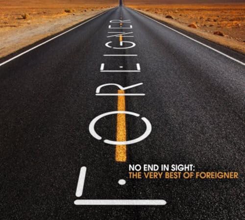 No End in Sight: The Very Best of Foreigner