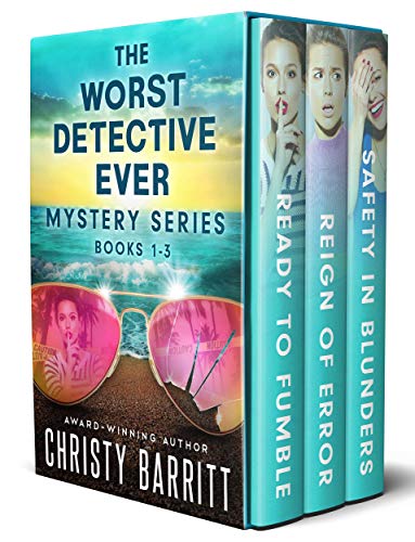 The Worst Detective Ever Mystery Series, Books 1-3 (The Worst Detective Ever Bundle Book 1)