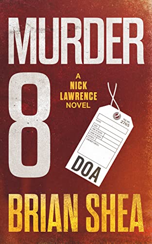 Murder 8: A Nick Lawrence Novel