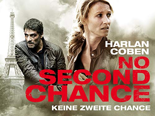 Harlan Coben: No Second Chance - Keine zweite Chance