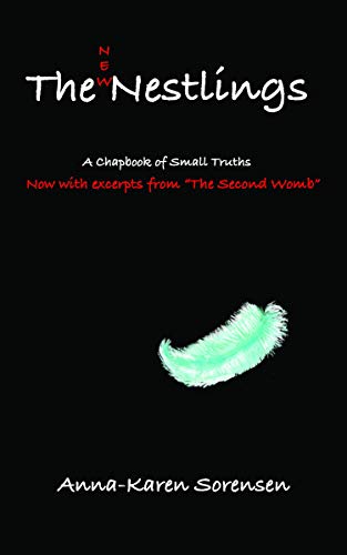 The Nestlings: A Compilation of Small Truths