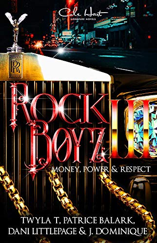 The Rock Boyz 3: An African American Romance: Money, Power, & Respect
