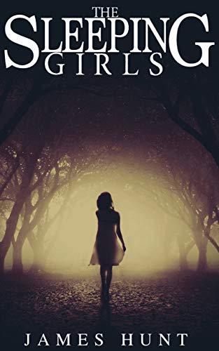 The Sleeping Girls: A Riveting Mystery (A Riveting Kidnapping Mystery Series Book 17)