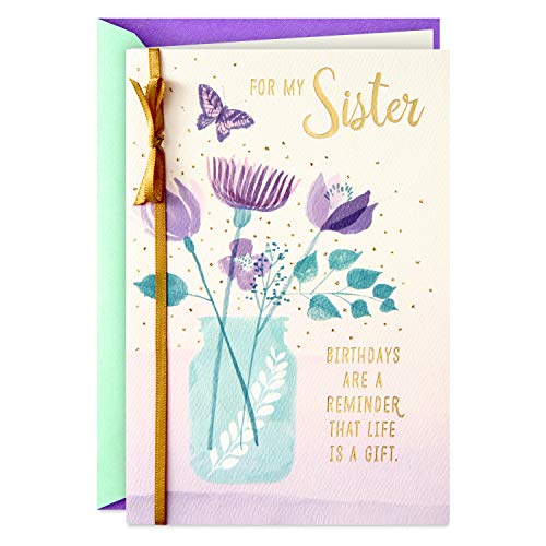 Hallmark Carte d'anniversaire pour sœur (La vie est un cadeau)