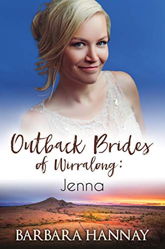 Jenna: An Australian Small-Town Romance (Outback Brides of Wirralong Book 3)