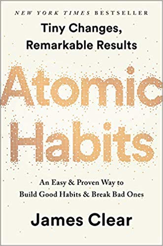 [By James Clear] Atomic Habits: An Easy & Proven Way to Build Good Habits & Break Bad Ones-[Hardcover] Best selling book for |Popular Social Psychology & Interactions|