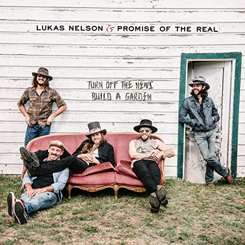 LUKAS NELSON / Turn Off The News