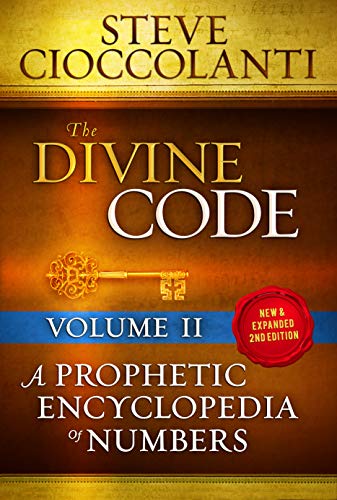 The Divine Code—A Prophetic Encyclopedia of Numbers, Volume 2: 26 to 1000 (English Edition)