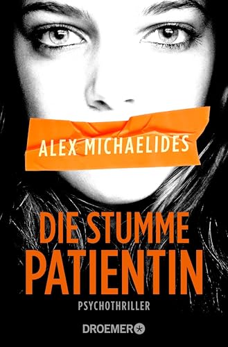 Die stumme Patientin: Psychothriller (German Edition)