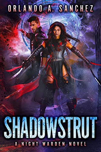 Shadowstrut-A Night Warden Novel (English Edition)
