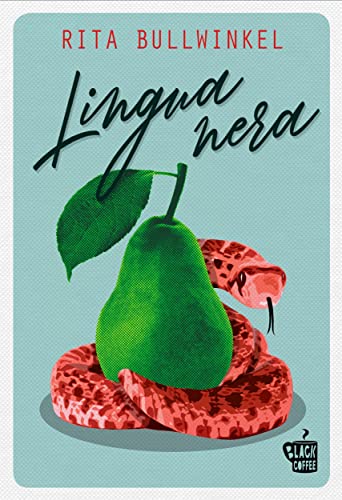 Lingua nera (Italian Edition)