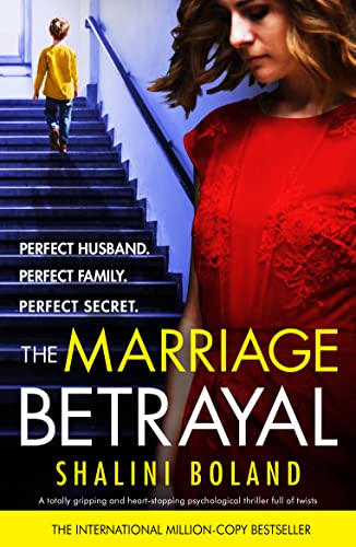 The Marriage Betrayal: A totally gripping and heart-stopping psychological thriller full of twists (English Edition)