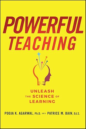 Powerful Teaching: Unleash the Science of Learning