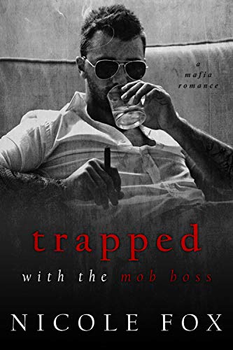 Trapped with the Mob Boss (Petrov Bratva): A Dark Mafia Romance (Russian Crime Brotherhood Book 2) (English Edition)