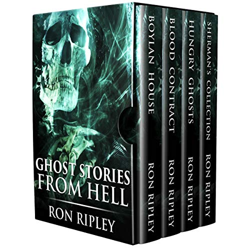 Ghost Stories from Hell: Supernatural Horror with Scary Ghosts & Haunted Houses (Horror Bundles Series)