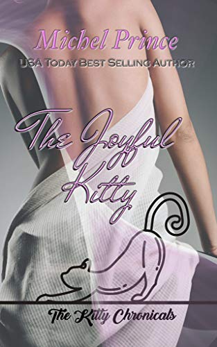 The Joyful Kitty (The Kitty Chronicles) (English Edition)