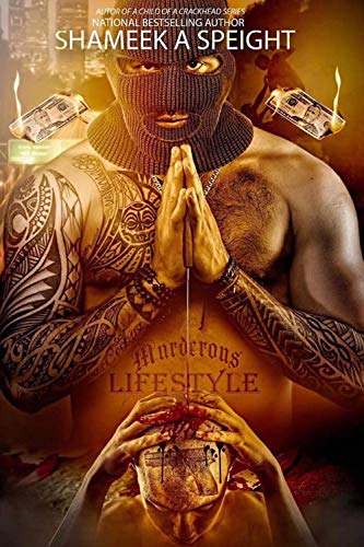 Murderous Lifestyle