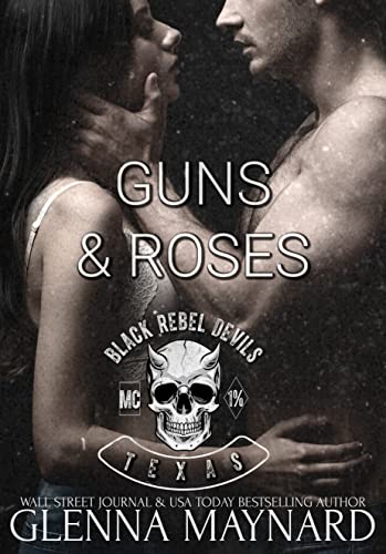 Guns & Roses (Black Rebel Devils MC Book 2)