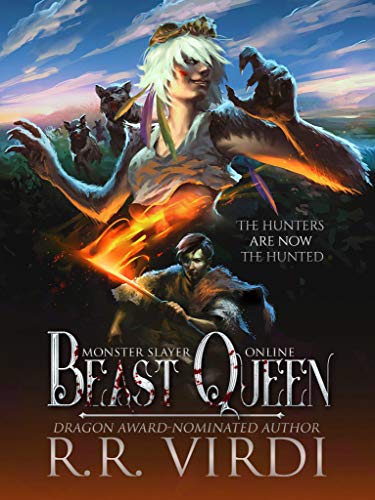 Beast Queen: A LitRPG/GameLit Action Adventure (Monster Slayer Online Book 2)