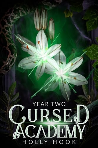 Cursed Academy (Year Two)[A Teen Supernatural Academy Romance]