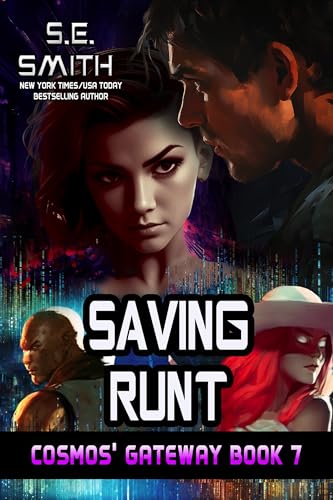 Saving Runt: Cosmos' Gateway Book 7 (English Edition)
