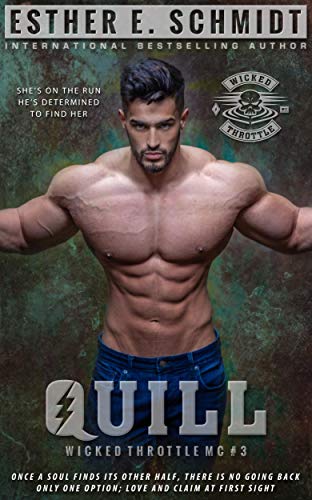 Quill: Wicked Throttle MC #3