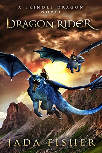 Dragon Rider: A Brindle Dragon Novel (The Brindle Dragon)