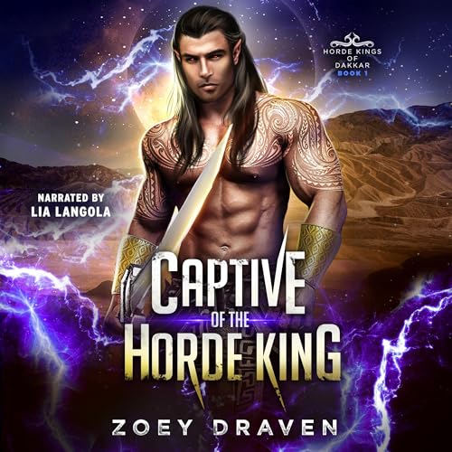 Captive of the Horde King: Horde Kings of Dakkar, Book 1